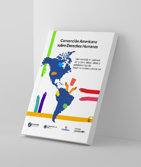 Convención Americana sobre Derechos Humanos. Interpretada e ilustrada por y para niños, niñas y adolescentes de América Latina y el Caribe 