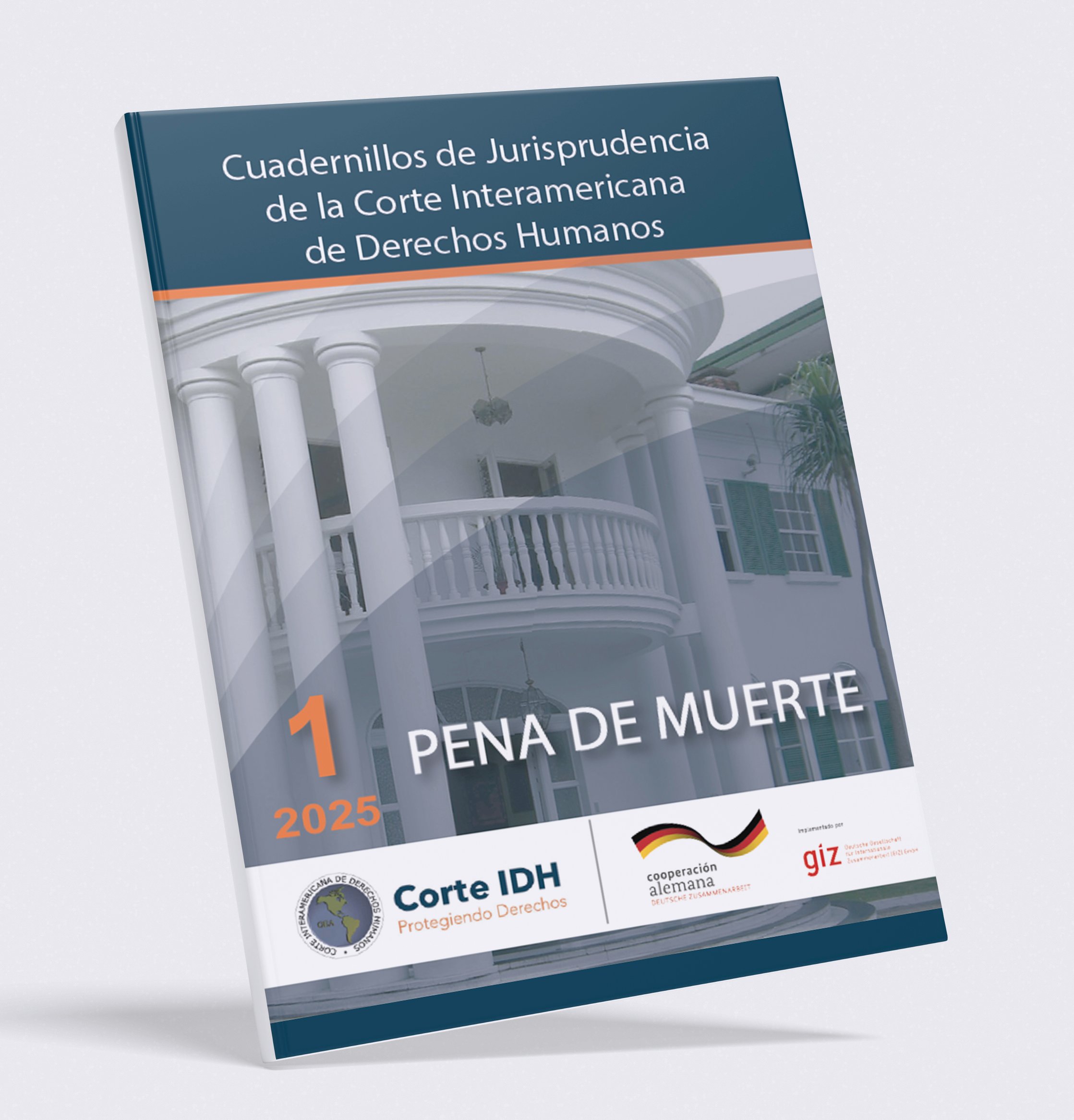Cuadernillo de Jurisprudencia No. 1: Pena de muerte