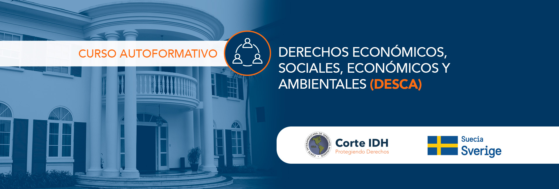 Curso Autoformativo: Derechos económicos, sociales, económicos y ambientales (DESCA) 