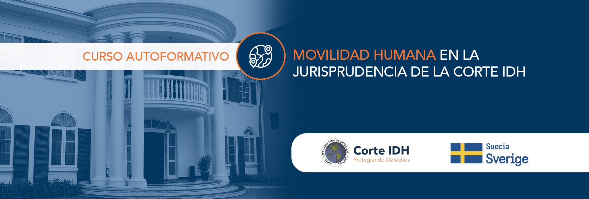 Curso Autoformativo: Movilidad Humana en la jurisprudencia del al Corte IDH.