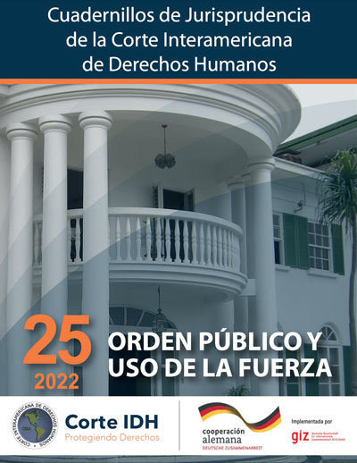 Cuadernillo de Jurisprudencia N° 25: Orden público y uso de la fuerza