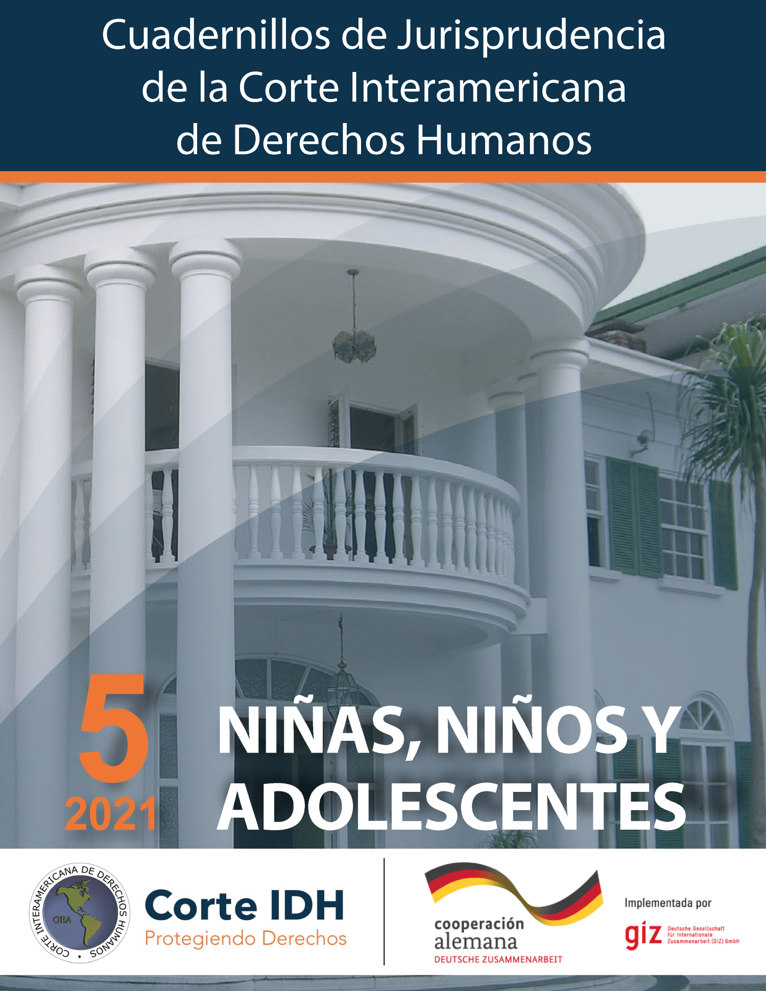Actualización del Cuadernillo de Jurisprudencia N° 5: Niños, Niñas y Adolescentes