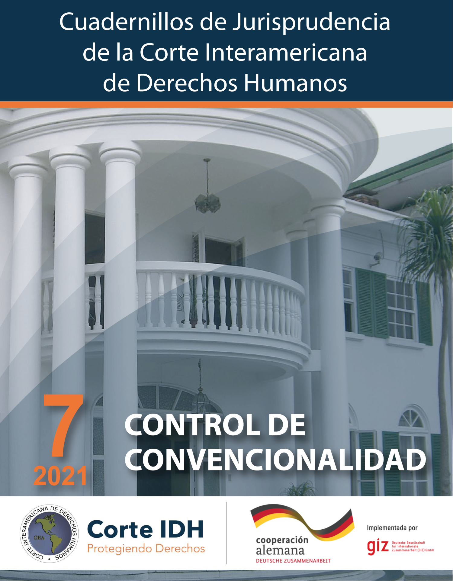 Actualización del Cuadernillo de Jurisprudencia N° 7: Control de Convencionalidad